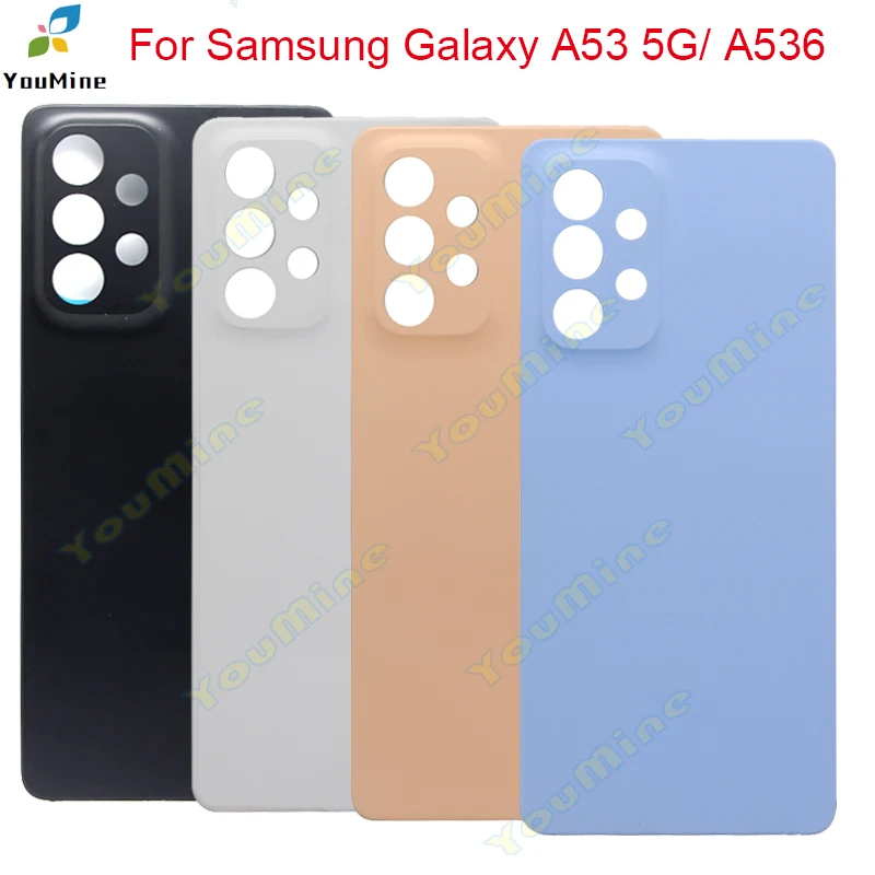 Новинка для Samsung Galaxy A53 5G A536B, A536U, A536E, A536V Задняя крышка батарейного отсека Задняя крышка корпуса Samsung A53 A536 Задняя крышка 0